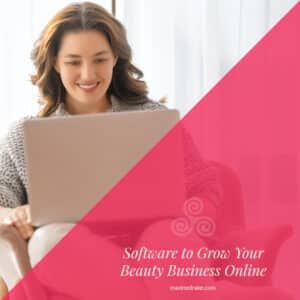 Software to Grow Your Beauty Business Online